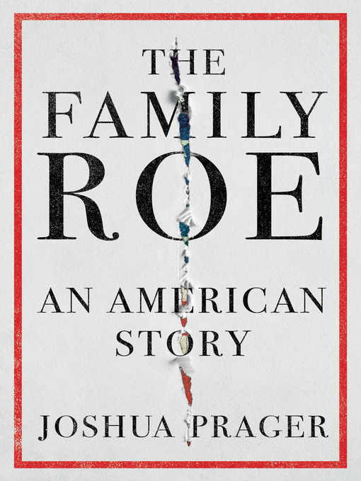 Title details for The Family Roe by Joshua Prager - Available